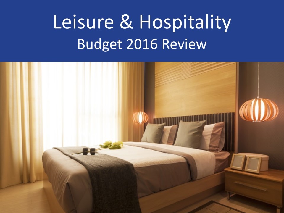 Hospitality 2016 Budget review